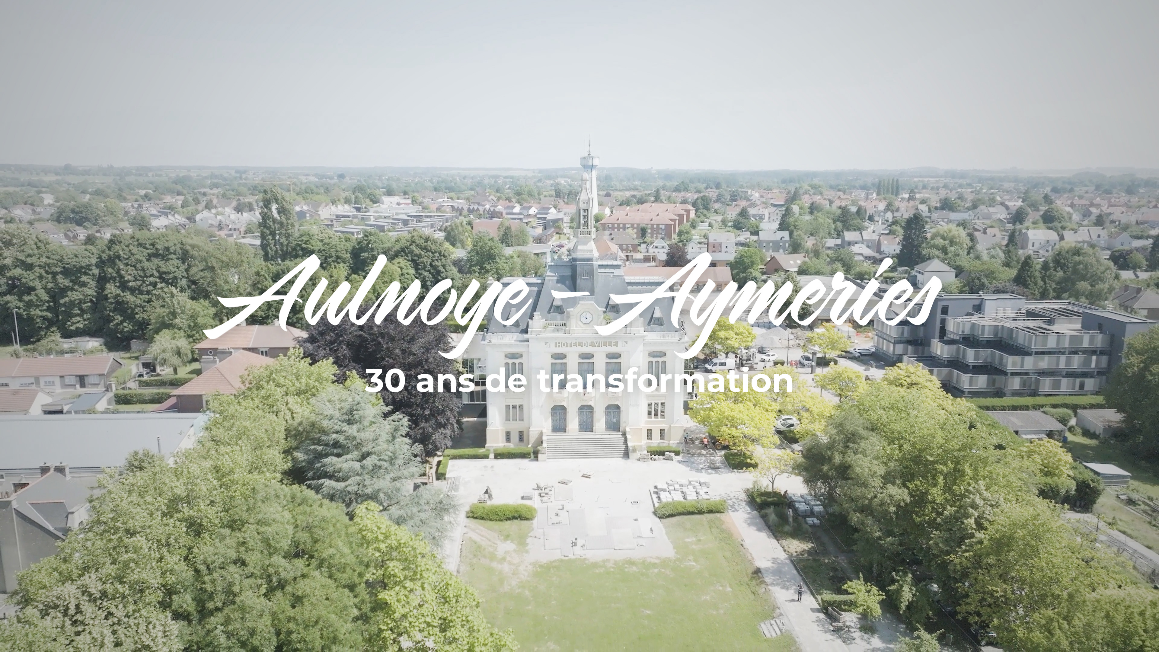 Aulnoye-Aymeries | 30 ans de transformation